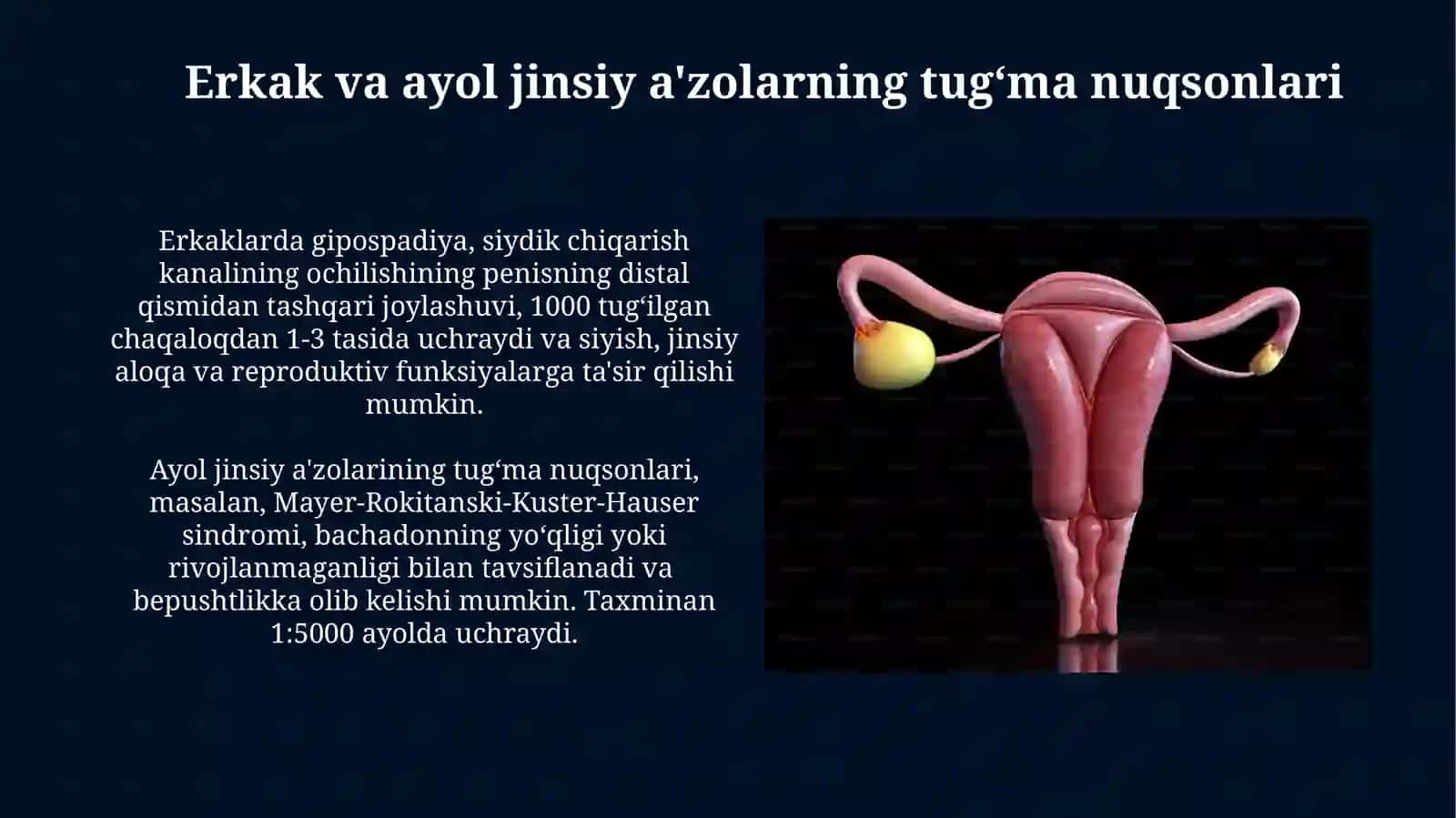Erkak va ayol jinsiy aʼzolari anomaliyalari va klinik ahamiyati 3
