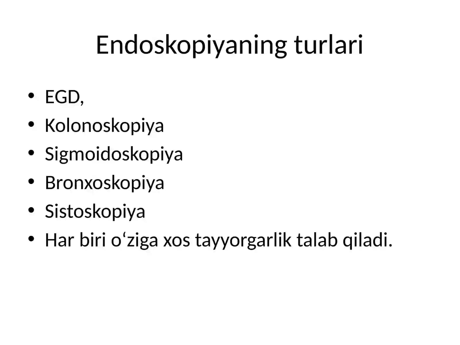 Endoskop qilishda bemorlarni tayyorlash. Endoskop qilishga koʻrsatmalar va qarshi koʻrsatmalar 3