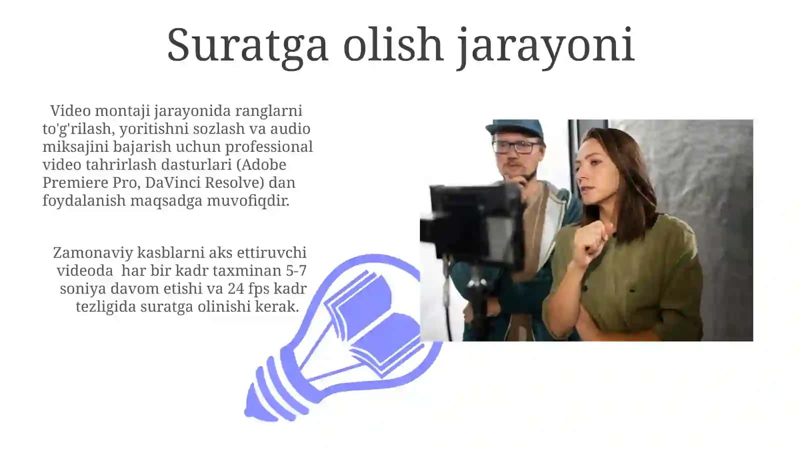 Zamonaviy kasblarni aks ettirgan videyorlik tayyorlash 3