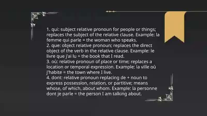 Les pronoms relatif qui, que, où, dont 3