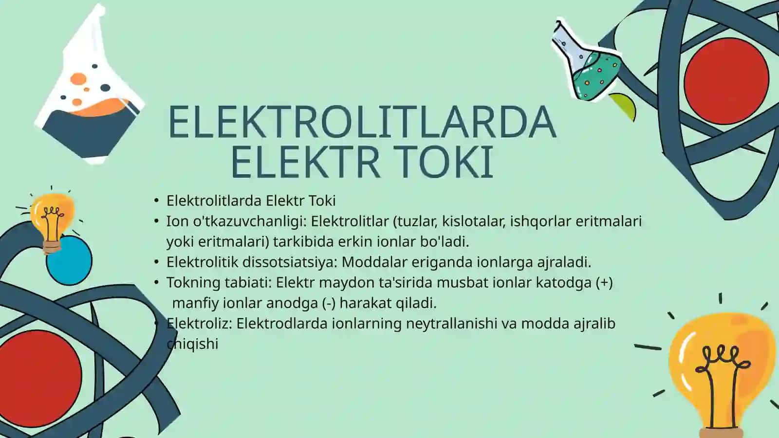 ELEKTROLITLARDA ELEKTR TOKI 3