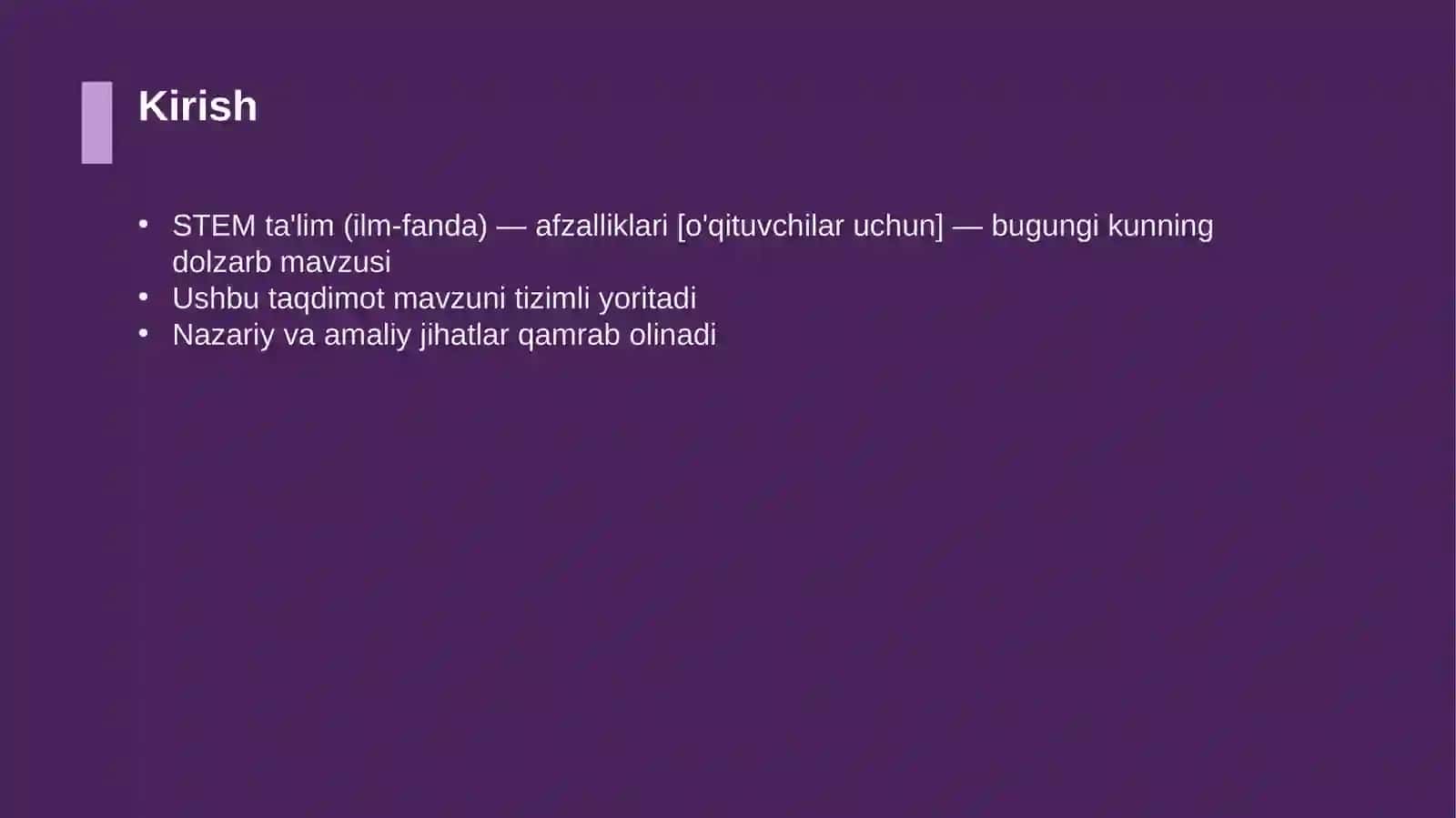 STEM ta'lim (ilm-fanda) — afzalliklari [o'qituvchilar uchun] 3