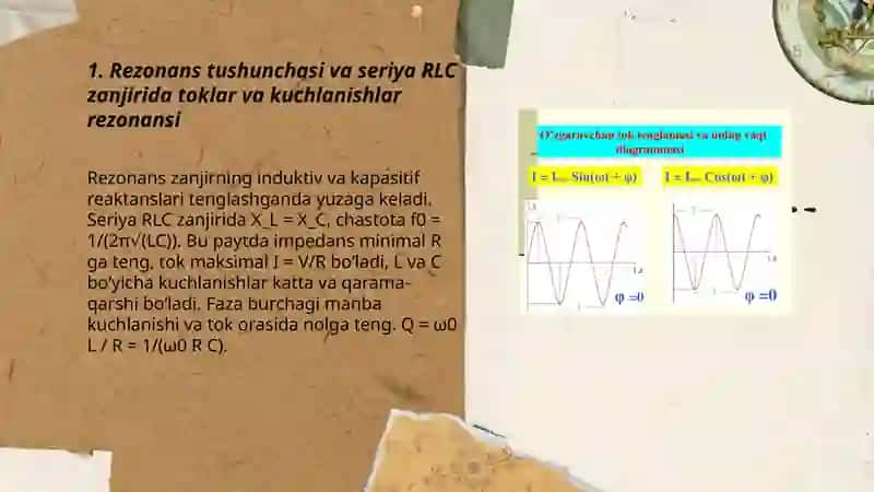 Oʻzgaruvchan tok zanjirida toklar va kuchlanishlar rezonansi 3