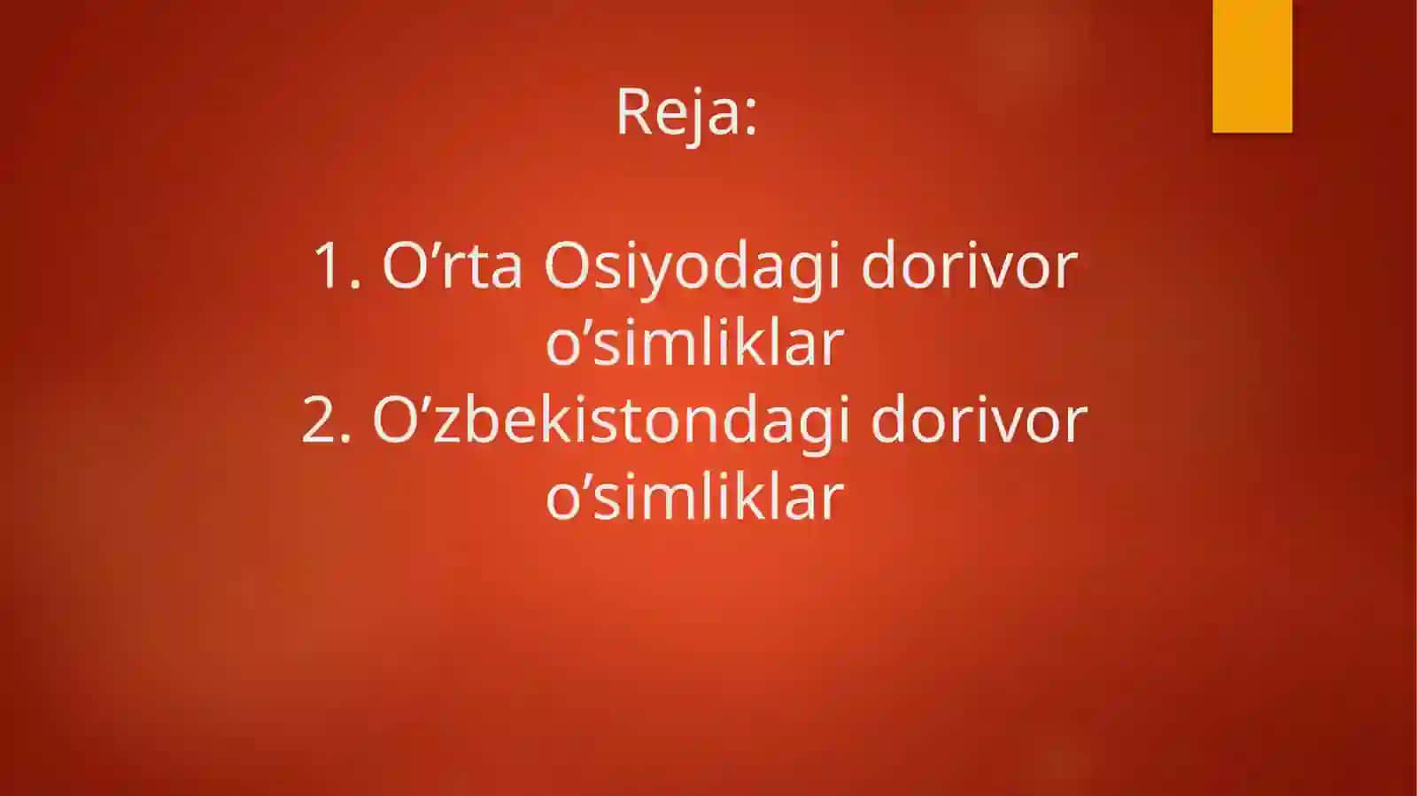 DORIVOR O’SIMLIKLARNI O'RGANISHGA QO'SHGAN HISSASI 3