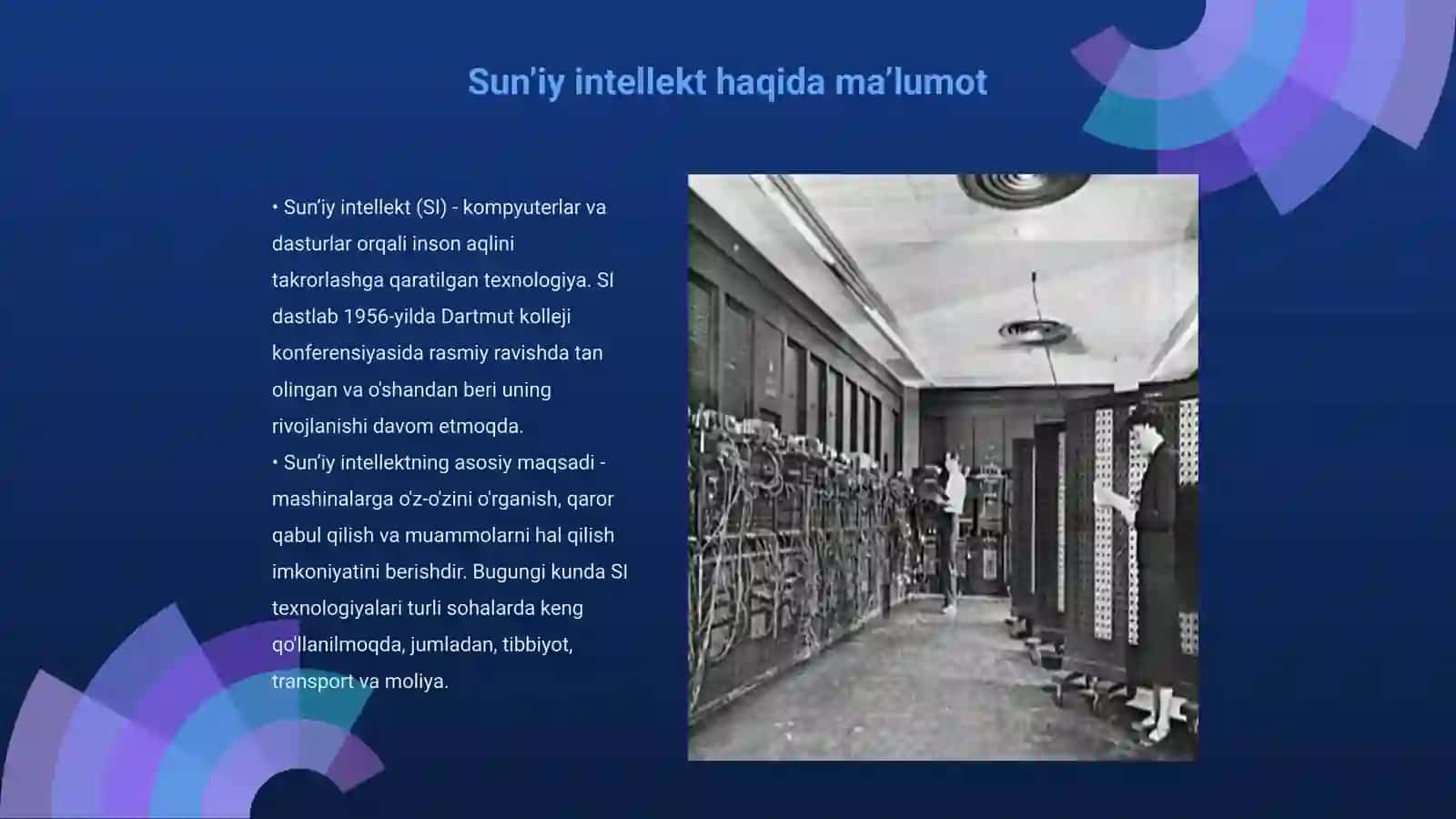 Sunʼiy intellekt: rivojlantirish tarixi va qoʻllanish sohalari 3