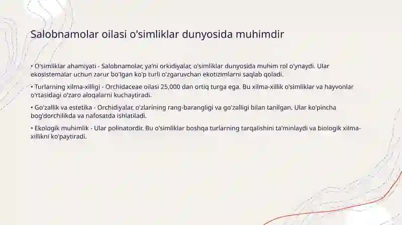 Salobnamodoshlar oilasi tavsifi va asosiy turlari 3