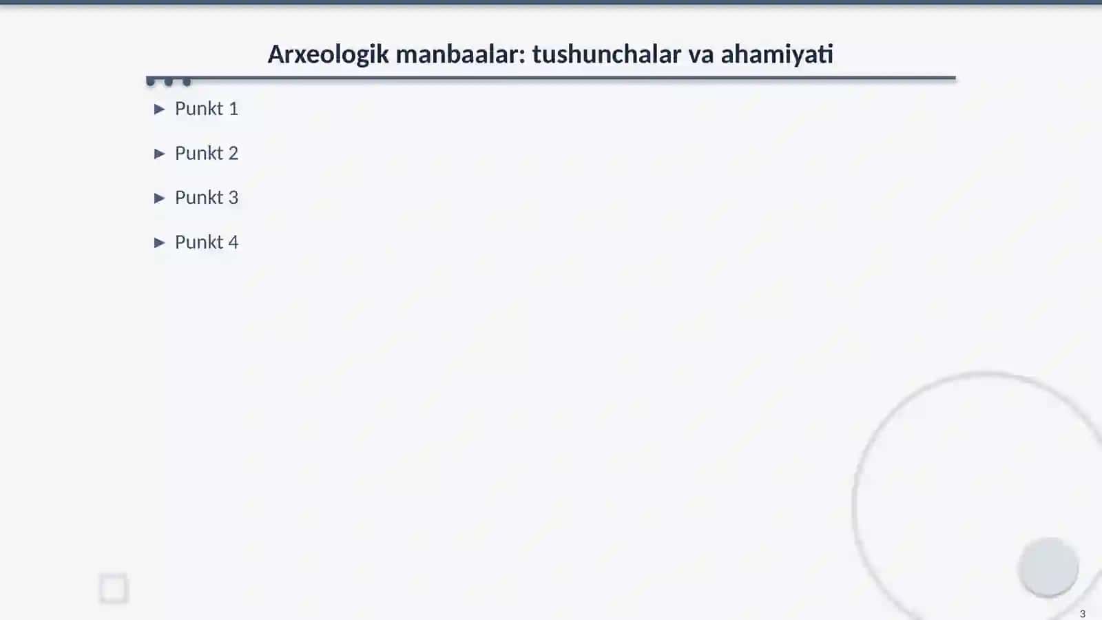 Arxeologik manbaalar 3