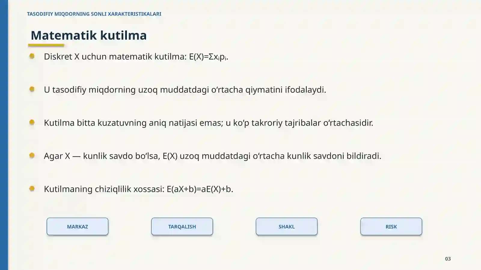 Tasodifiy Miqdorning Sonli Xarakteristikalari 3
