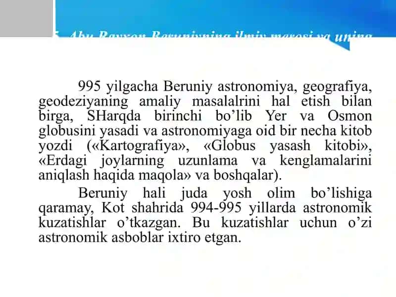 Abu Rayxon Beruniyning ilmiy merosi va uning pedagogika fan taraqqiyotidagi o’rni. 3