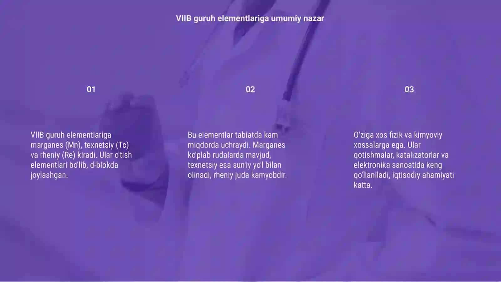 Davriy sistemaning VIIB guruh elementlari ( Mn, Tc, Re elementlari) 3