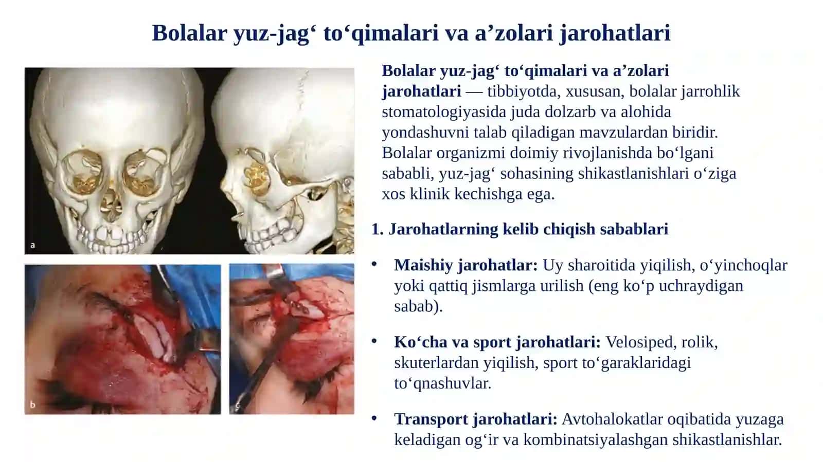 Bolalar Yuz-Jag‘ To‘qimalari va A’zolari Jarohatlari 3