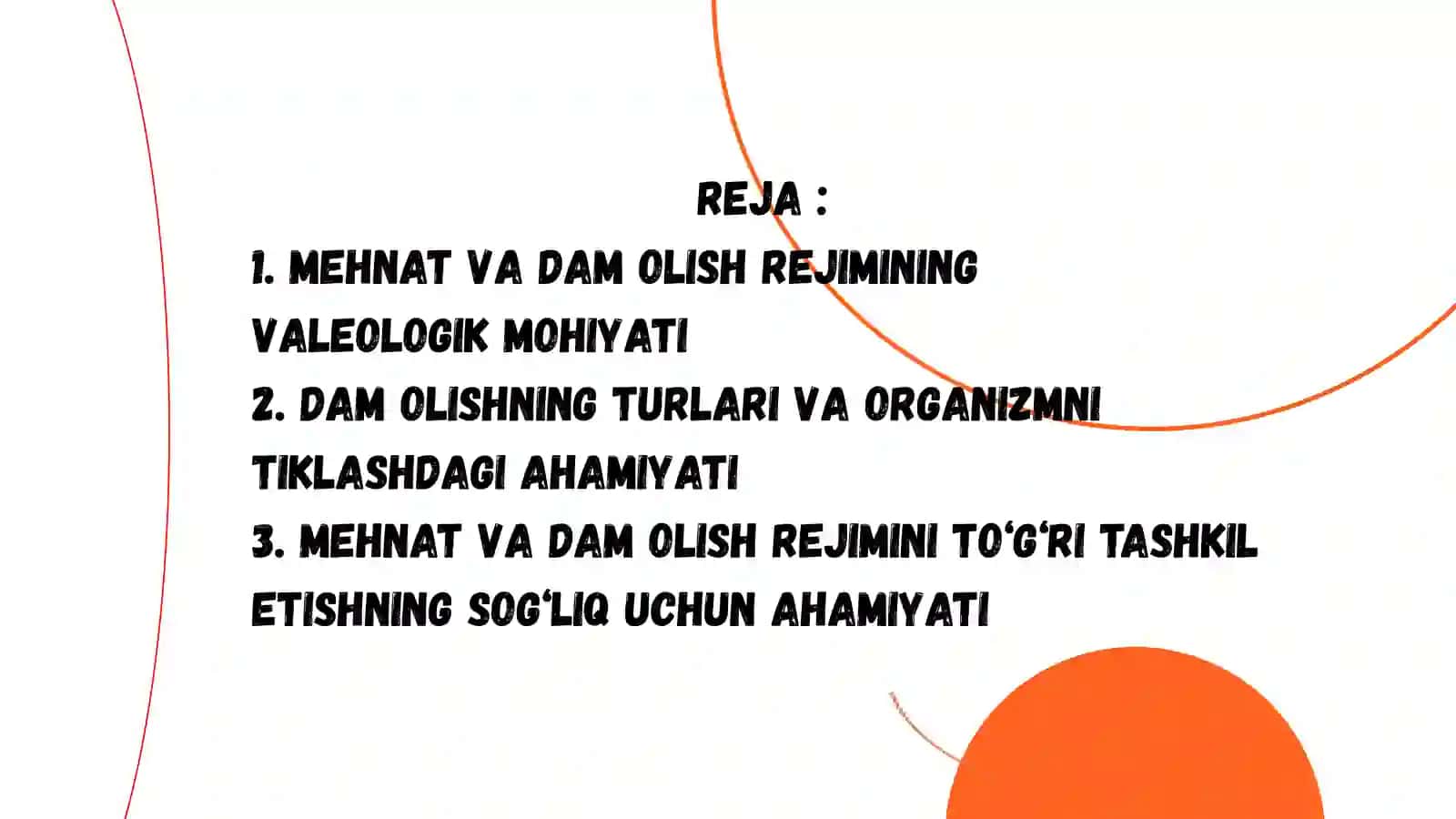 Mehnat va dam olish rejimi 3