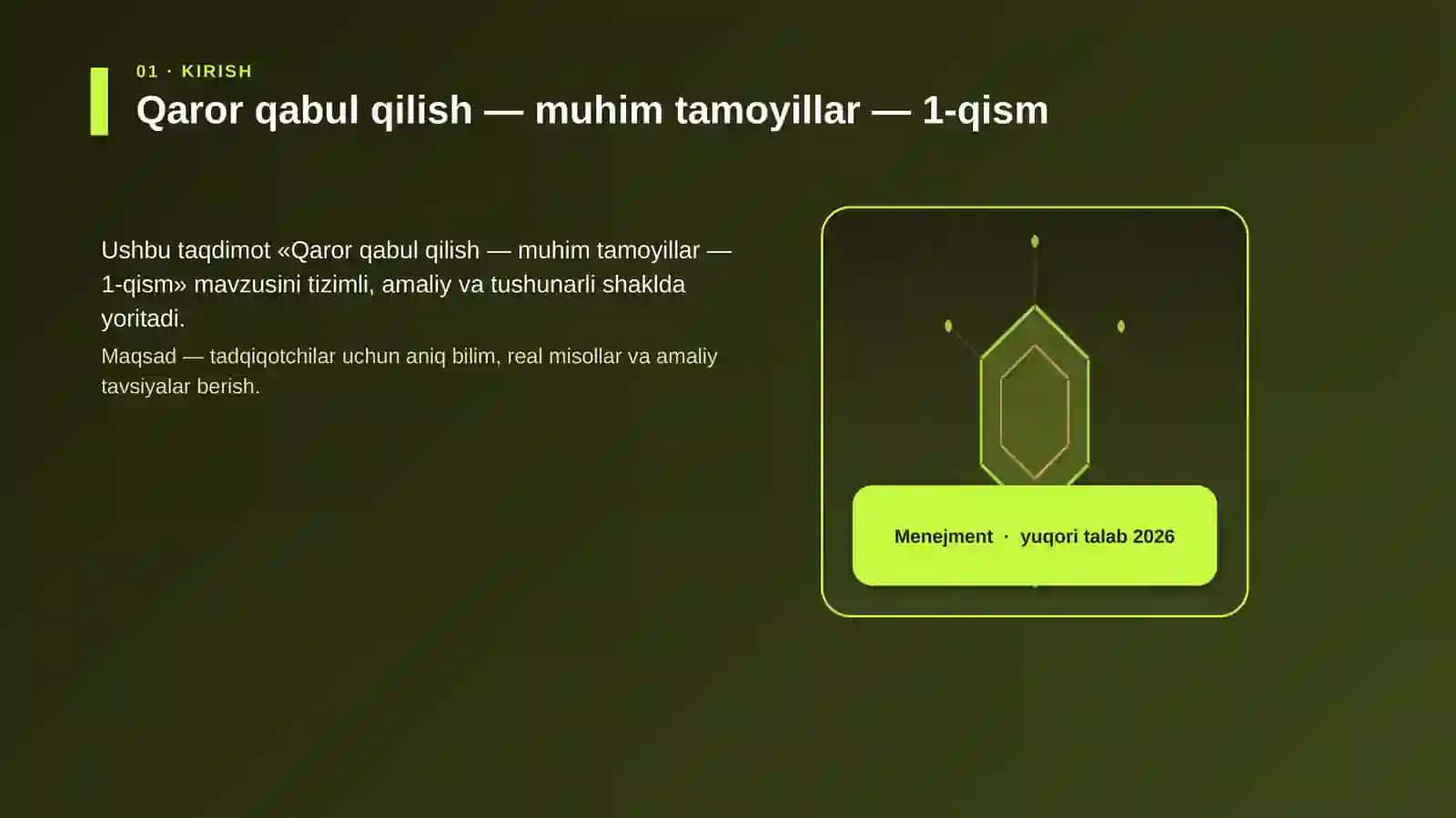 Qaror qabul qilish — muhim tamoyillar — 1-qism 3