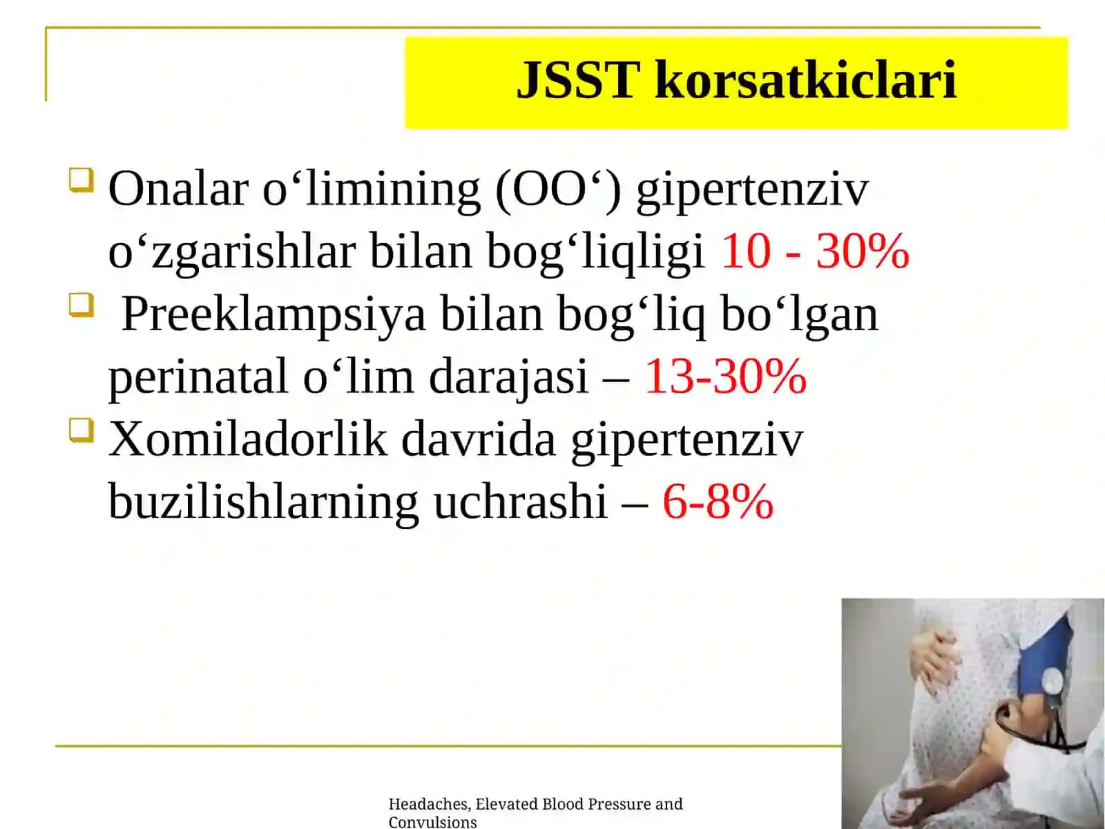 Homiladorlik davridagi gipertenziv buzilishlar. UASH taktikasi 3