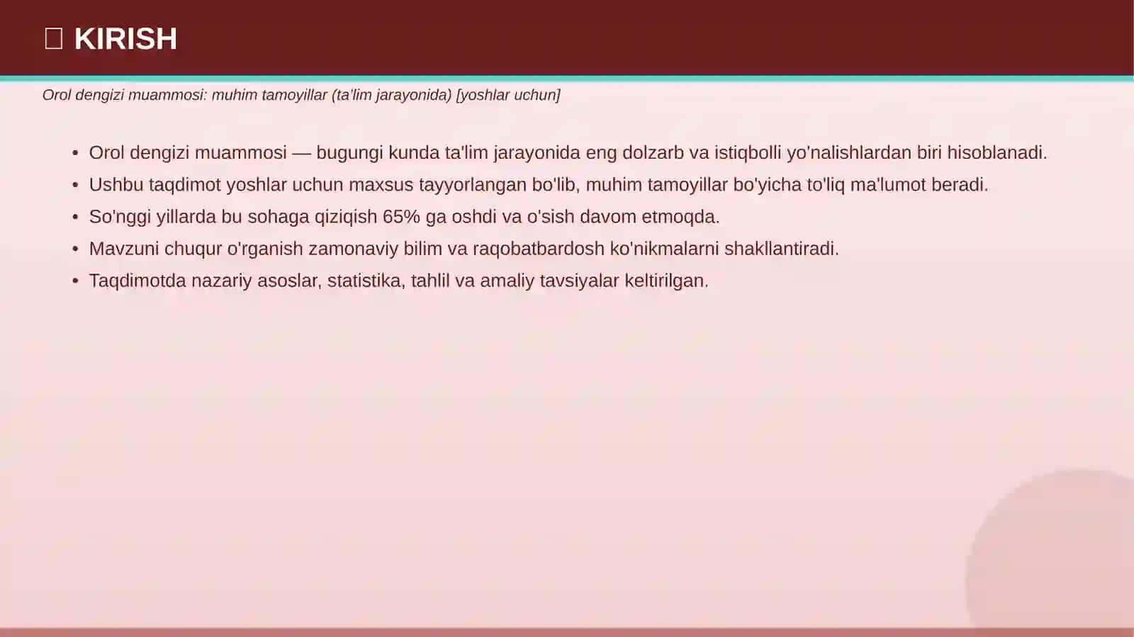 Orol Dengizi Muammosi: Muhim Tamoyillar 3