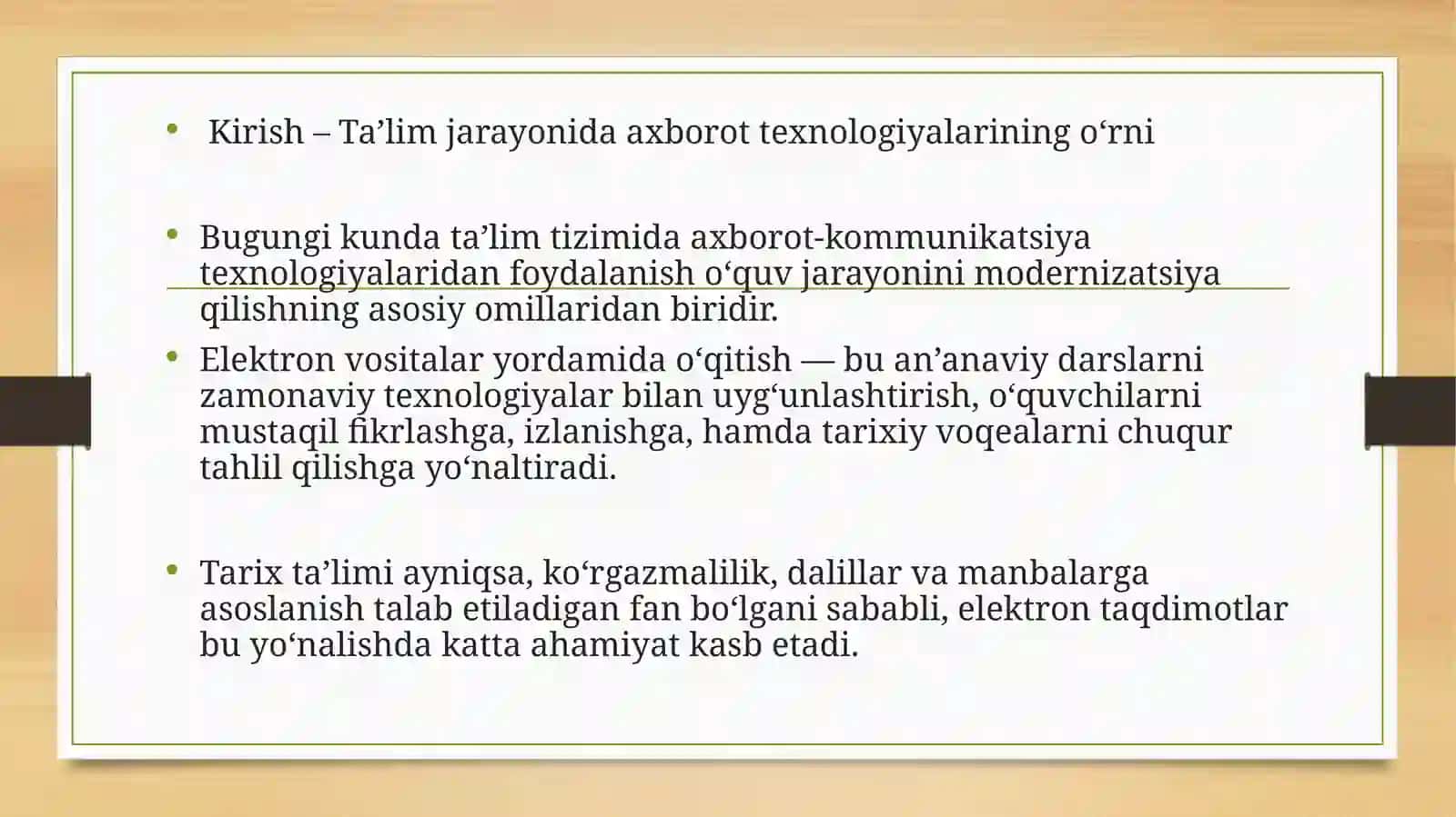 TARIX TA’LIMIDA ELEKTRON TAQDIMOT AHAMIYATI 3
