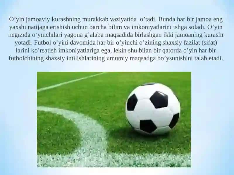 Futbolning umumiy tavsifi 3