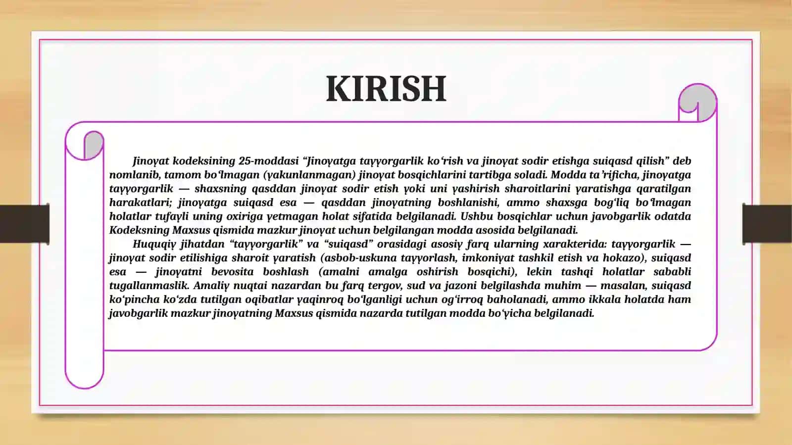 O'ZBEKISTON RESPUBLIKASI JINOYAT KODEKSINING 25-MODDASI. JINOYATGA TAYYORGARLIK KURISH VA JINOYATGA SUIQASD QILISHNING JINOYAT HUQUQIDAGI FARQLANISHI 3