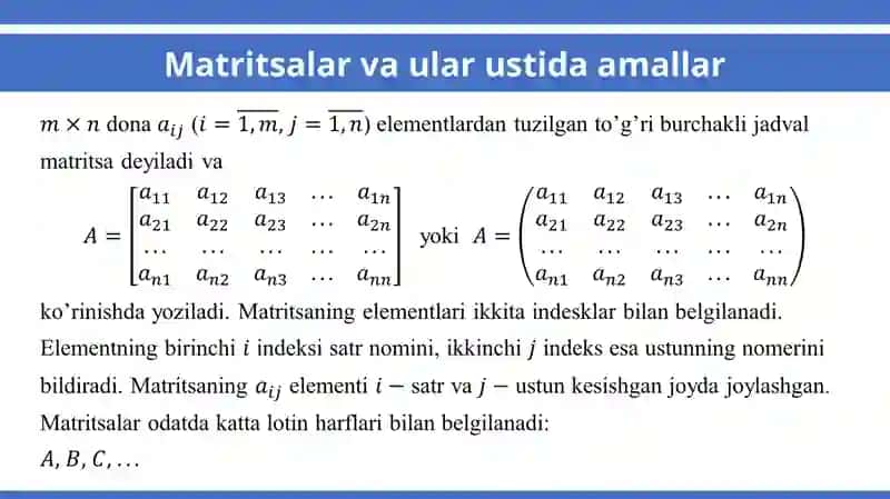 Matritsalar va ular ustida amallar 3