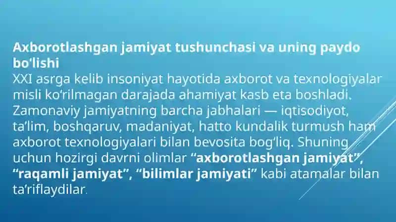 Axborotlashgan jamiyat va uning istiqbollari 3