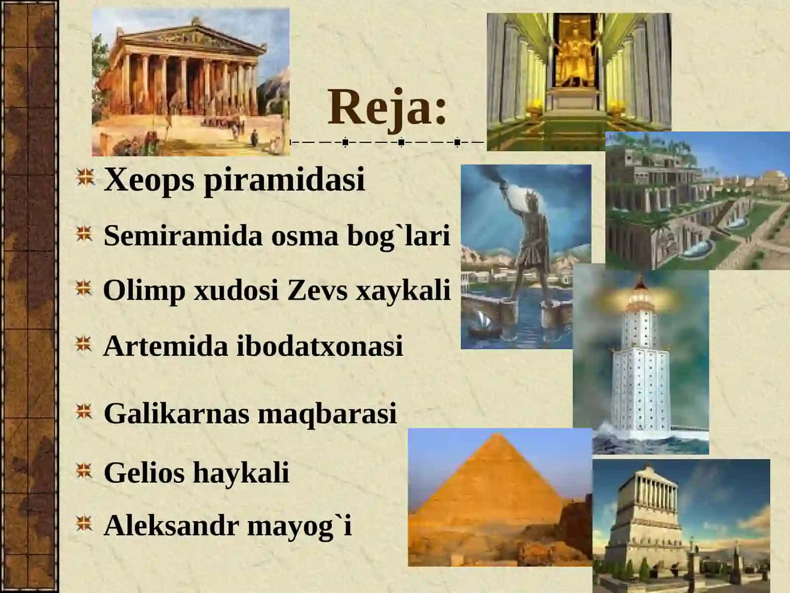 Qadimgi dunyoning yetti mo`jizasi 3