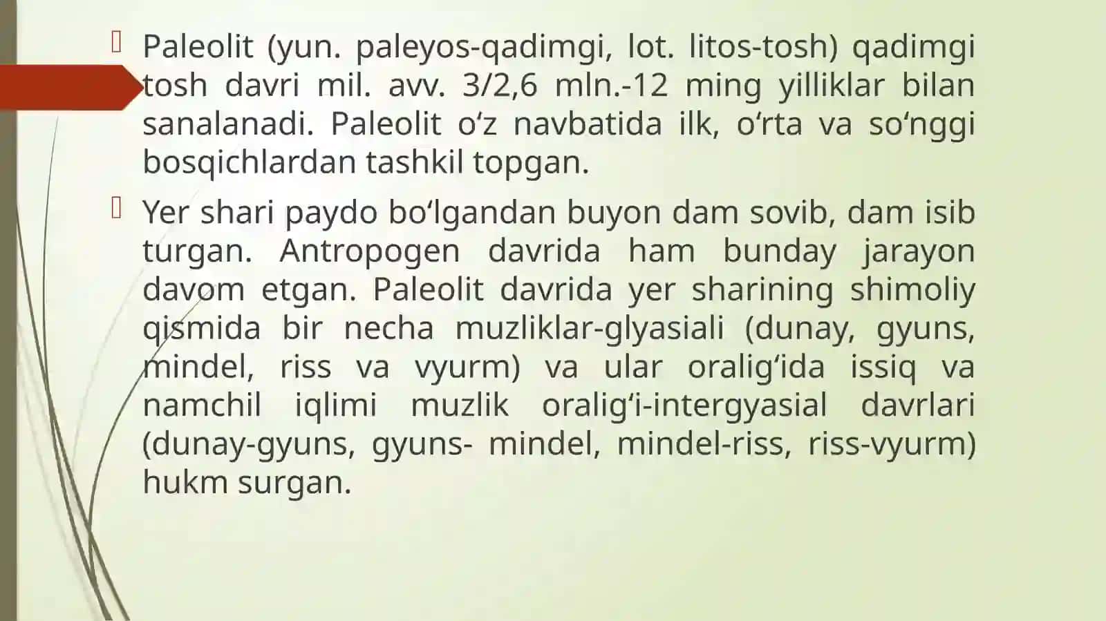 Paleolit doirasida madaniy hayot 3