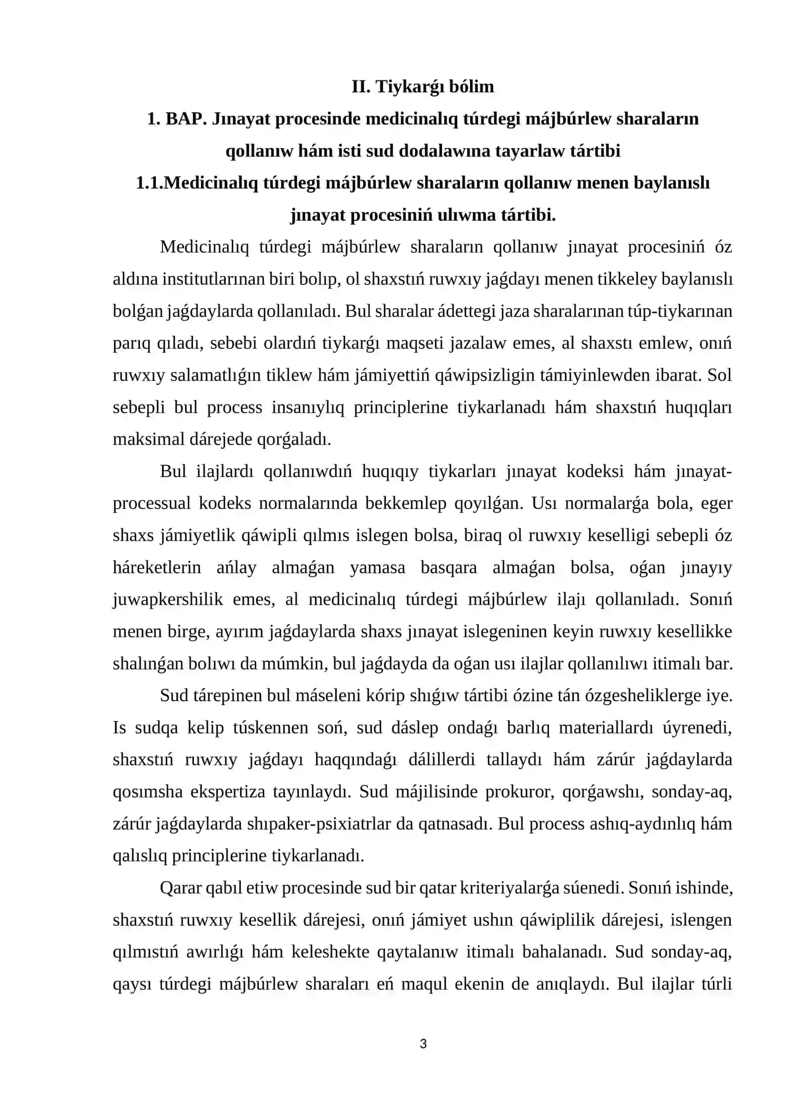 Medicinalıq túrdegi májbúrlew ilajların qollanıw haqqındaǵı islerdi júrgiziw 3