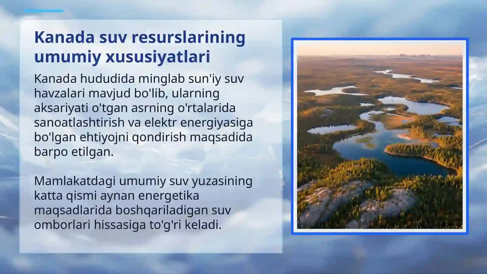 KANADA SUV OMBORLARI: TABIAT VA ENERGETIKA UYG'UNLIGI 3