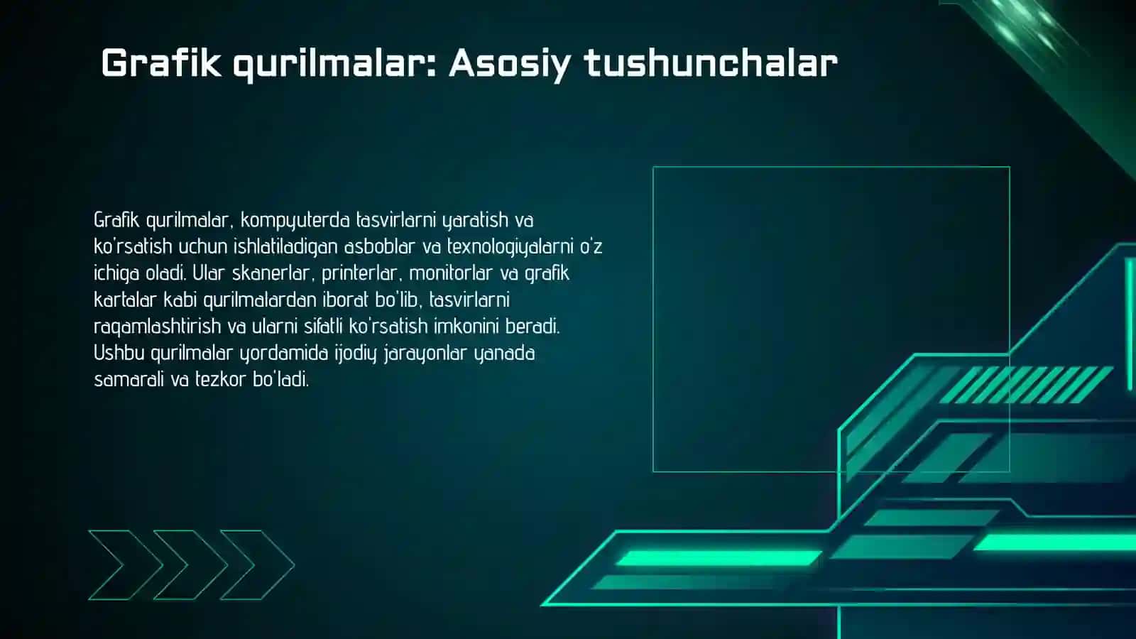 Grafik qurilmalar 3
