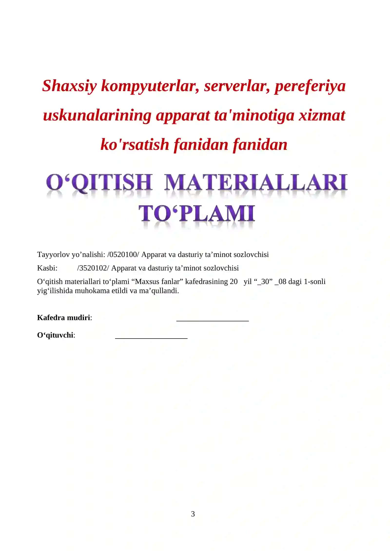Shaxsiy kompyuterlar, serverlar, pereferiya uskunalarining apparat ta'minotiga xizmat ko'rsatish fanidan fanidan o'qitish materiallari 3
