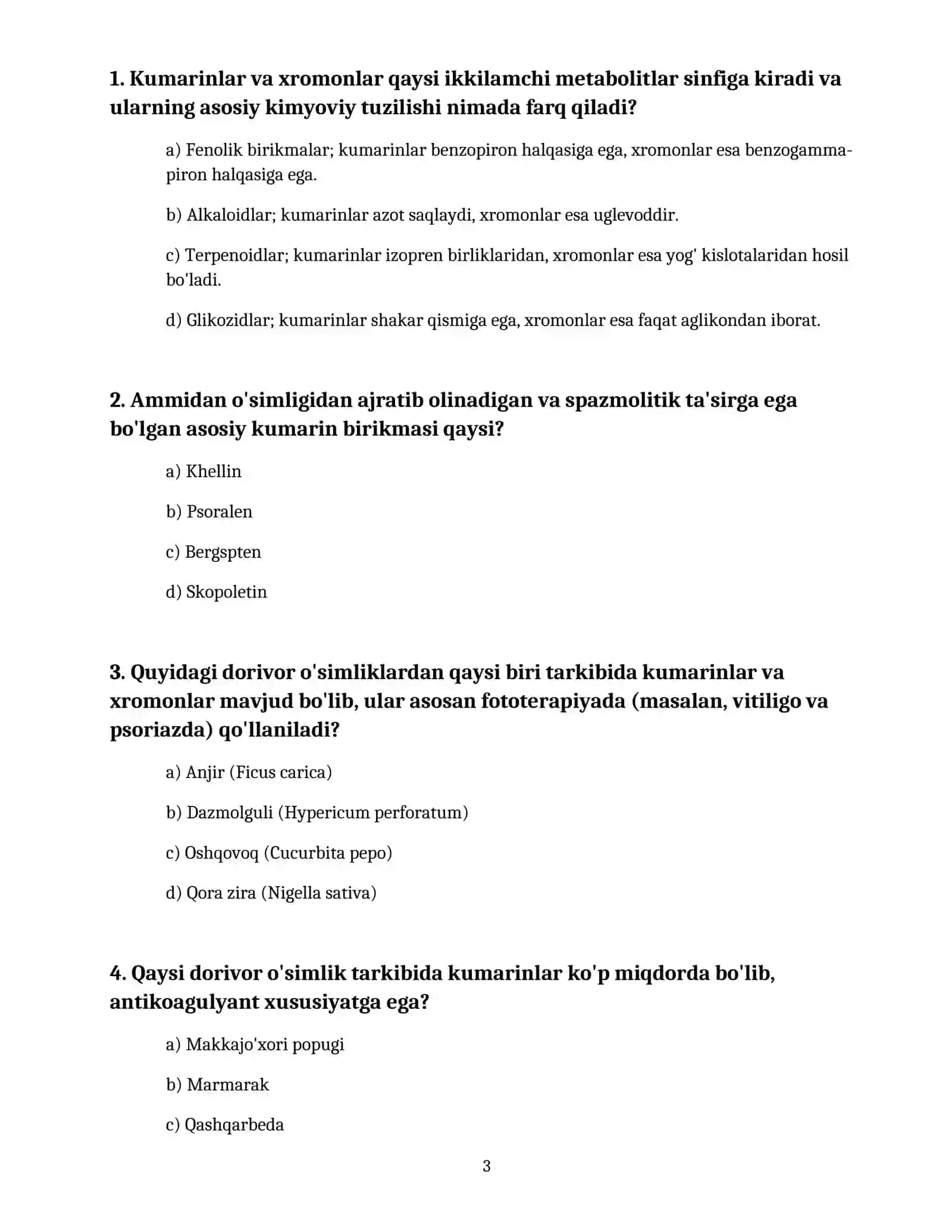 Tarkibida kumarinlar va xromonlar bo‘lgan dorivor o`simlik va mahsulotlar. 3