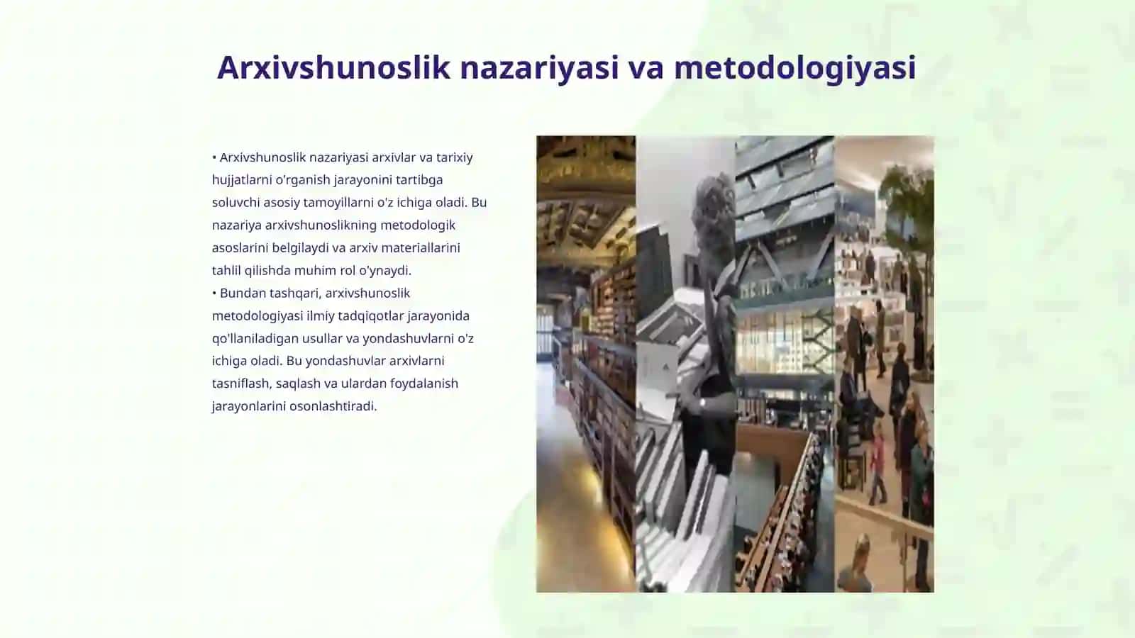 Arxivshunoslik fanining metodologiyasi va zamonaviy yo’nalishlari 3
