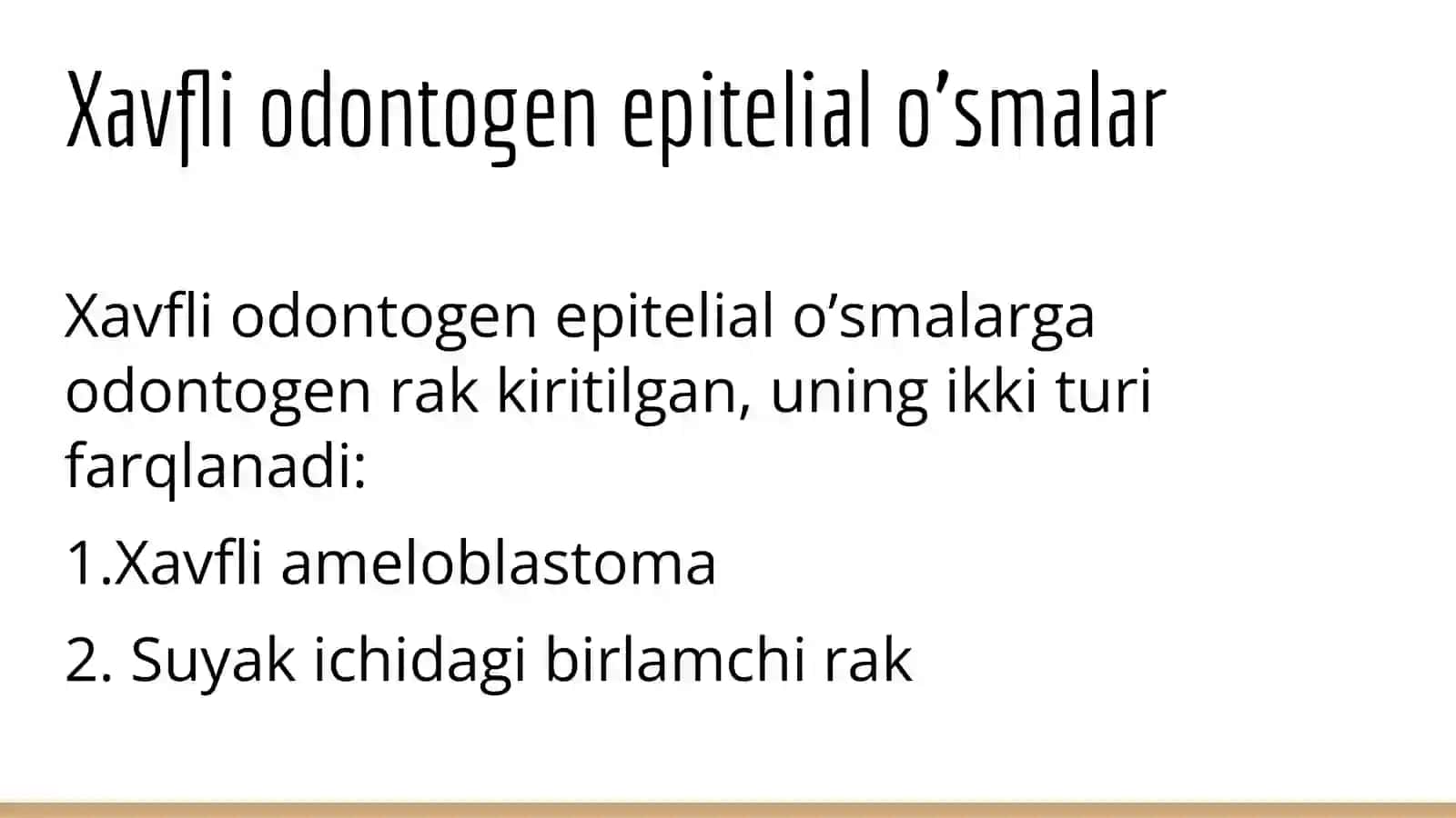 Odontogen o’smalar va so’lak bezlario‘smalari 3
