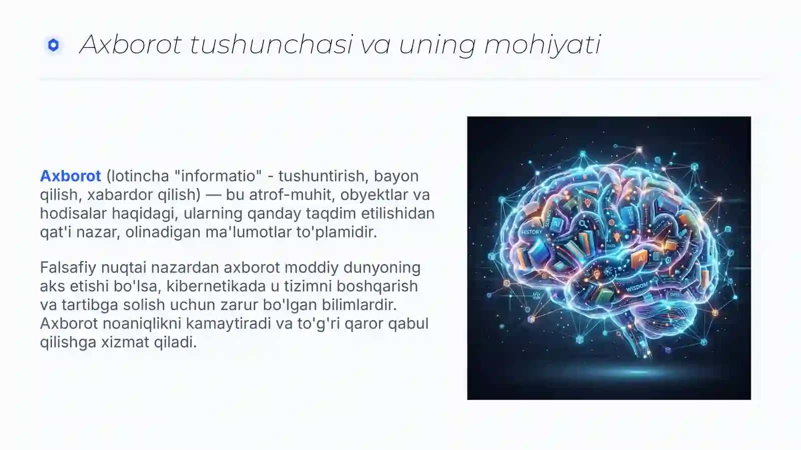 Axborotning jamiyatda tutgan o'rni va ahamiyati IT / AT 3