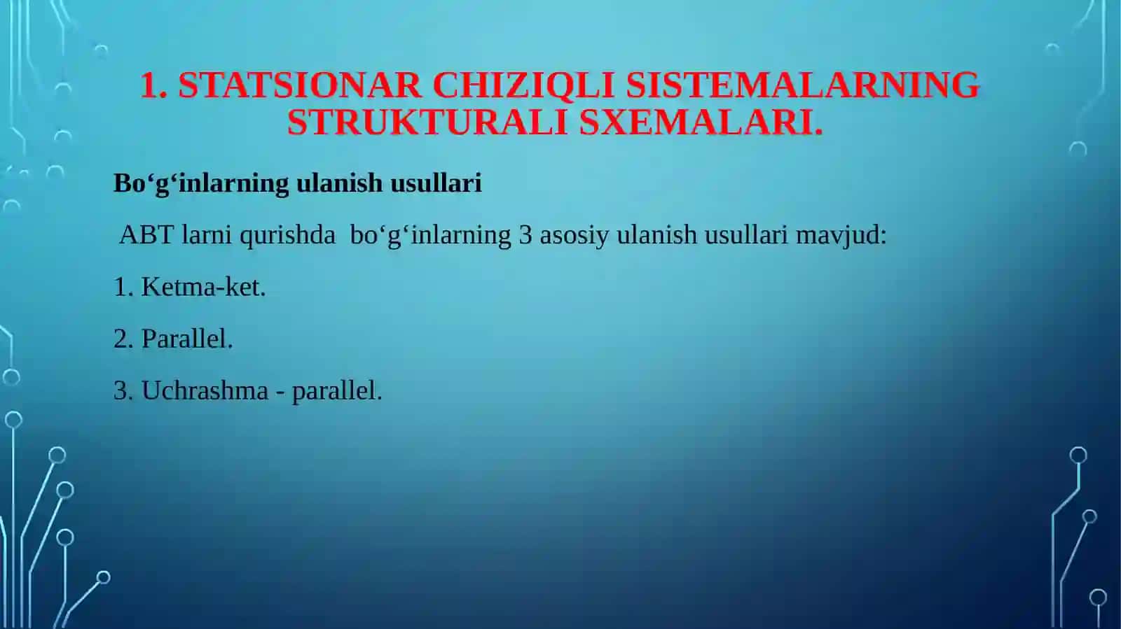 Statsionarchiziqli sistemalarning strukturali sxemalari 3