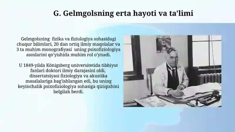 G. Gelmgolsning psixofiziologiya faniga ta'siri 3