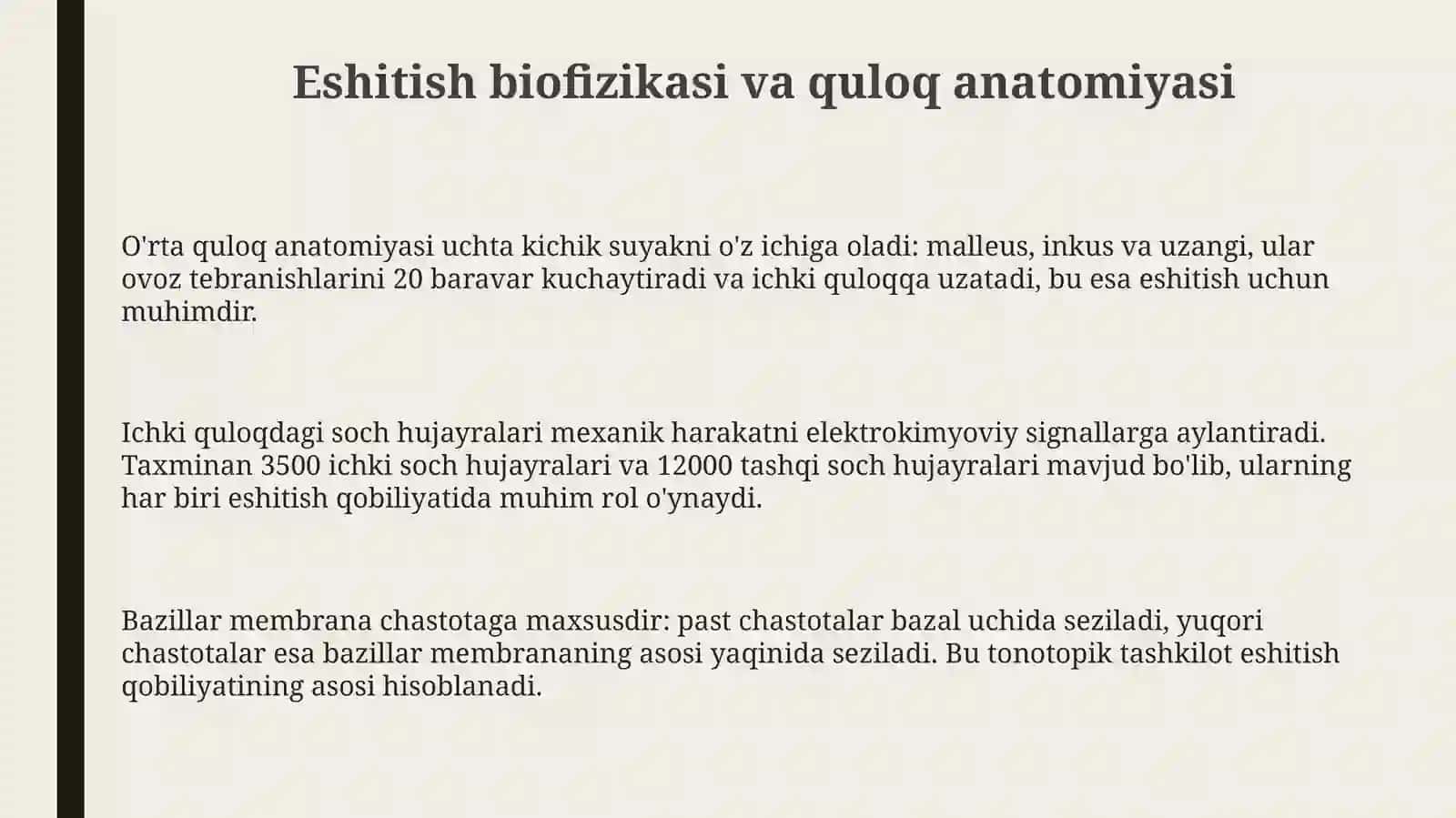 Eshitish biofizikasi elementlari. Koxlear implantatsiya asoslari 3