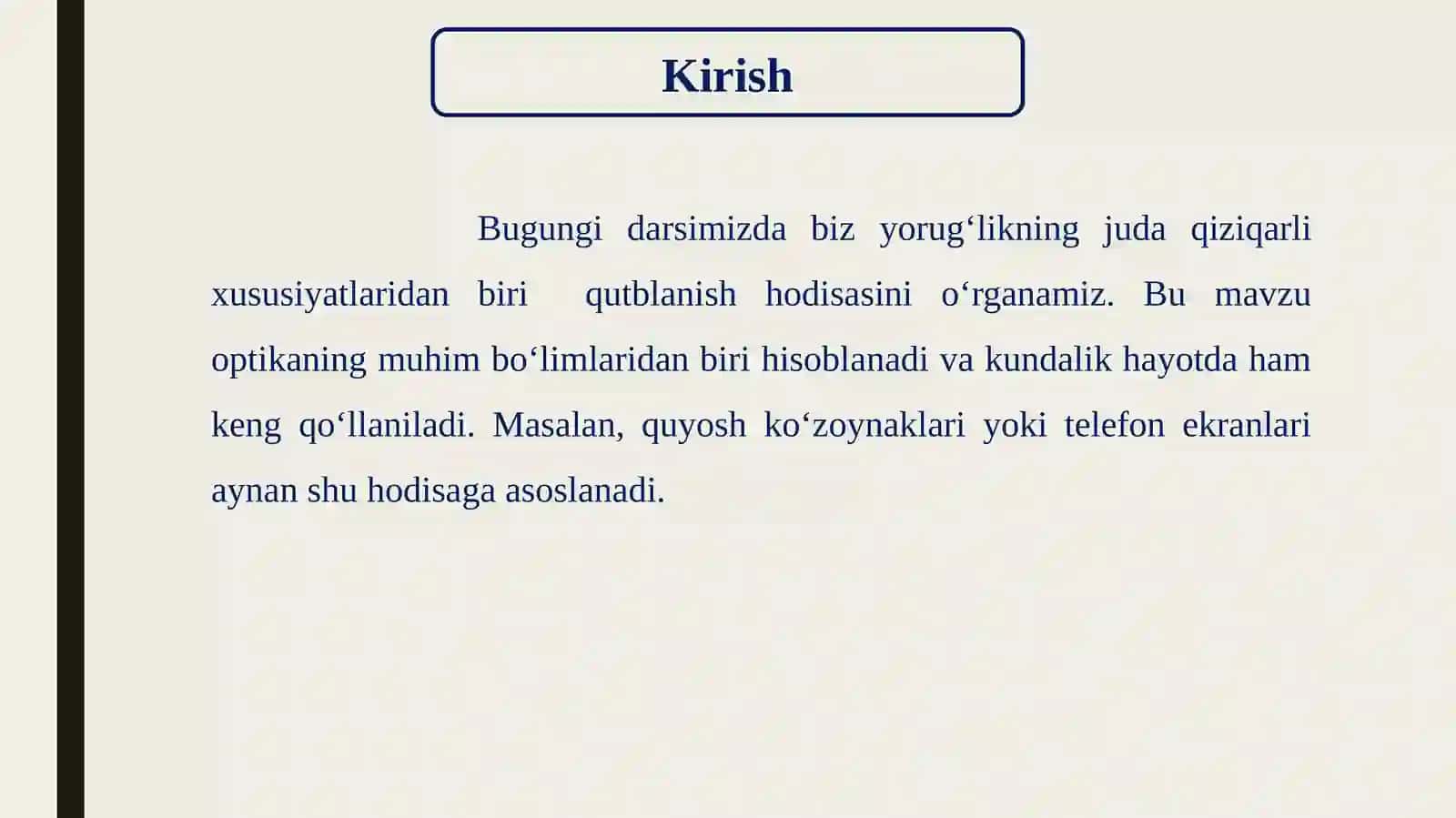 Yorug’likning qutblanishi 3