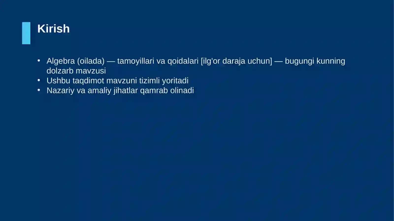 Algebra (oilada) — tamoyillari va qoidalari [ilg'or daraja uchun] 3