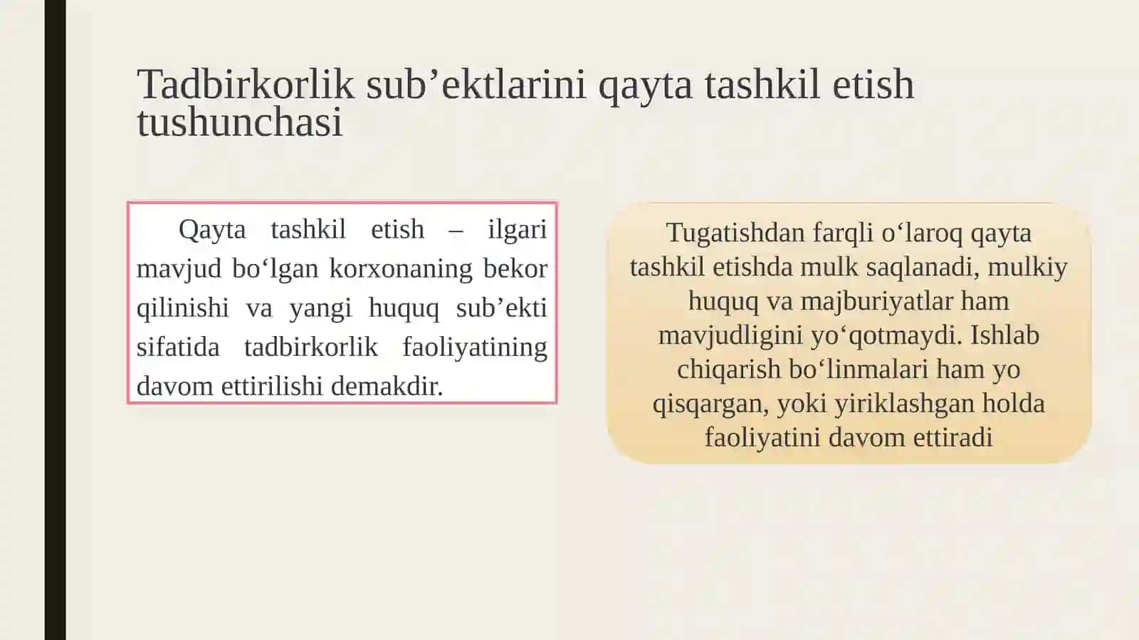 Tadbirkorlik sub’ektlari faoliyatini qayta tashkil etish va tugatish 3