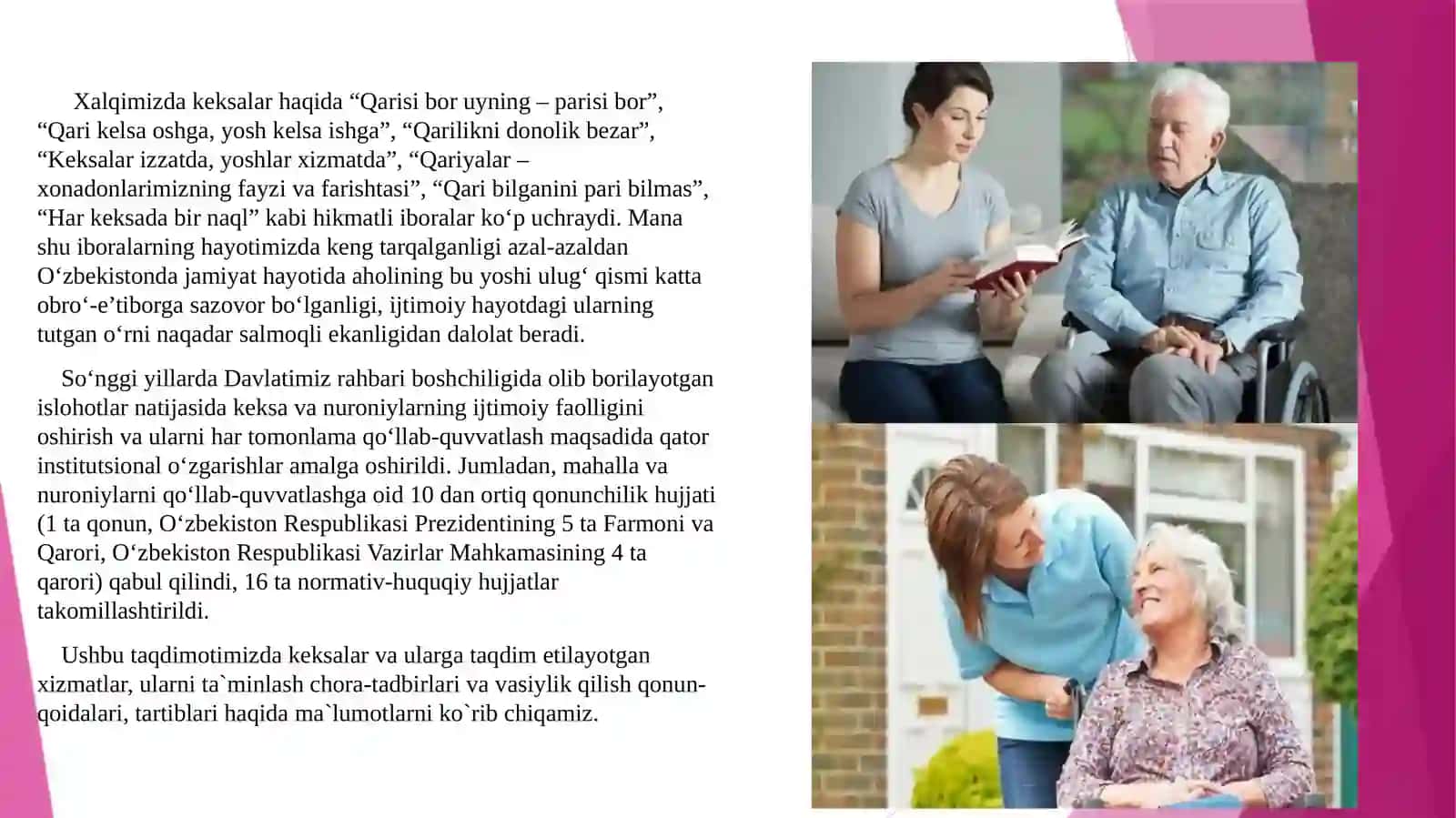 Keksalarga xizmat ko`rsatish,  ta`minlash va vasiylik qilish 3