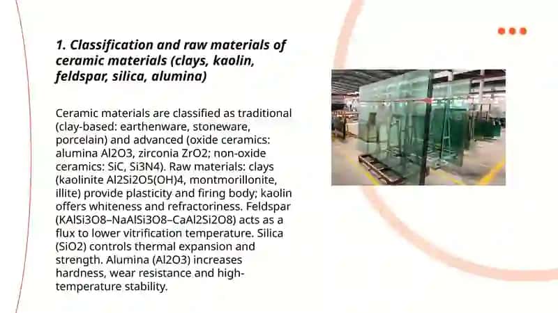 Ceramic materials and products.Technology of production of ceramic materials andproductsMain properties of glass, glass products and citals. 3