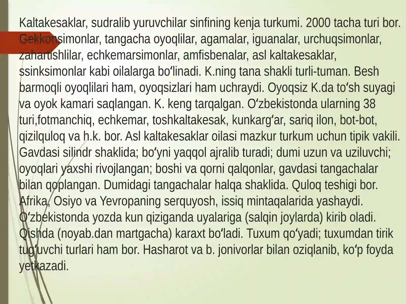 KALTAKESAKLAR,OʻZBEKISTON FAUNASIDAGI ASOSIY TURLARINING HAYOTI 3