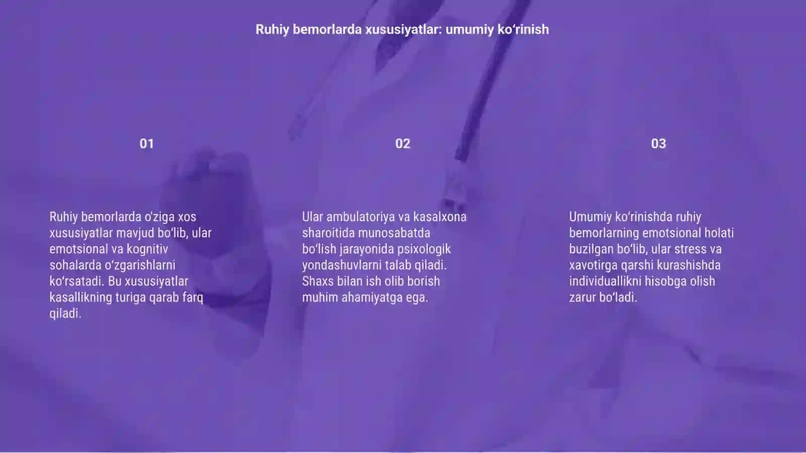 Ruhiy bemorlarda xususiyatlar 3