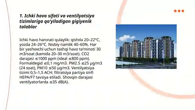 Zamonaviy turar-joylar va shaharlardagi yashash mavzelariga boʻlgan gigiyenik talablar 3