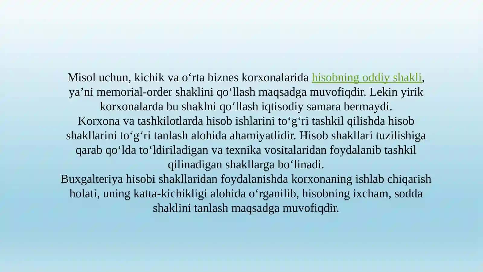 Buxgalteriyahisobishakllari, ularning mohiyat va tarixi yirivojlanishi 3