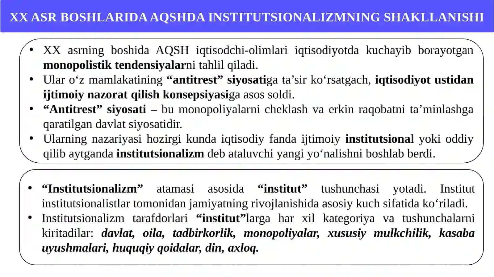 Institutsionalizm yo‘nalishining mohiyati va ahamiyati 3