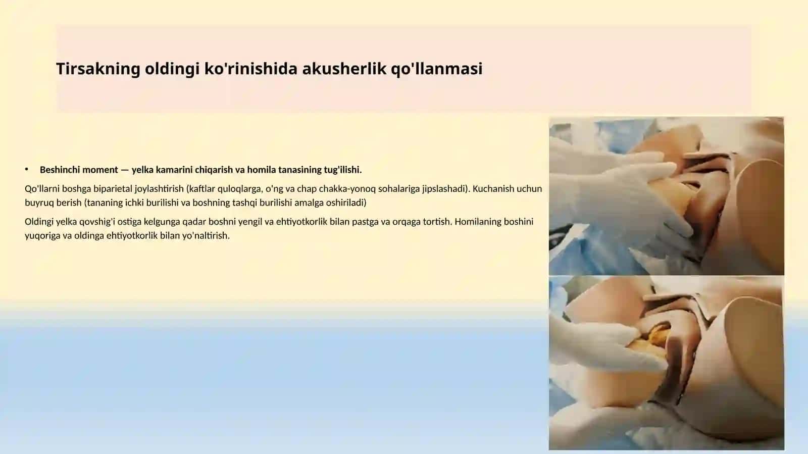 Fiziologik tug'ruqni boshqarish va yordam ko'rsatish (2-qism) 3