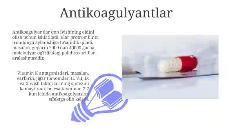 Gemostatik dorilar: Klinik farmakologiya va qo'llanilishi 3