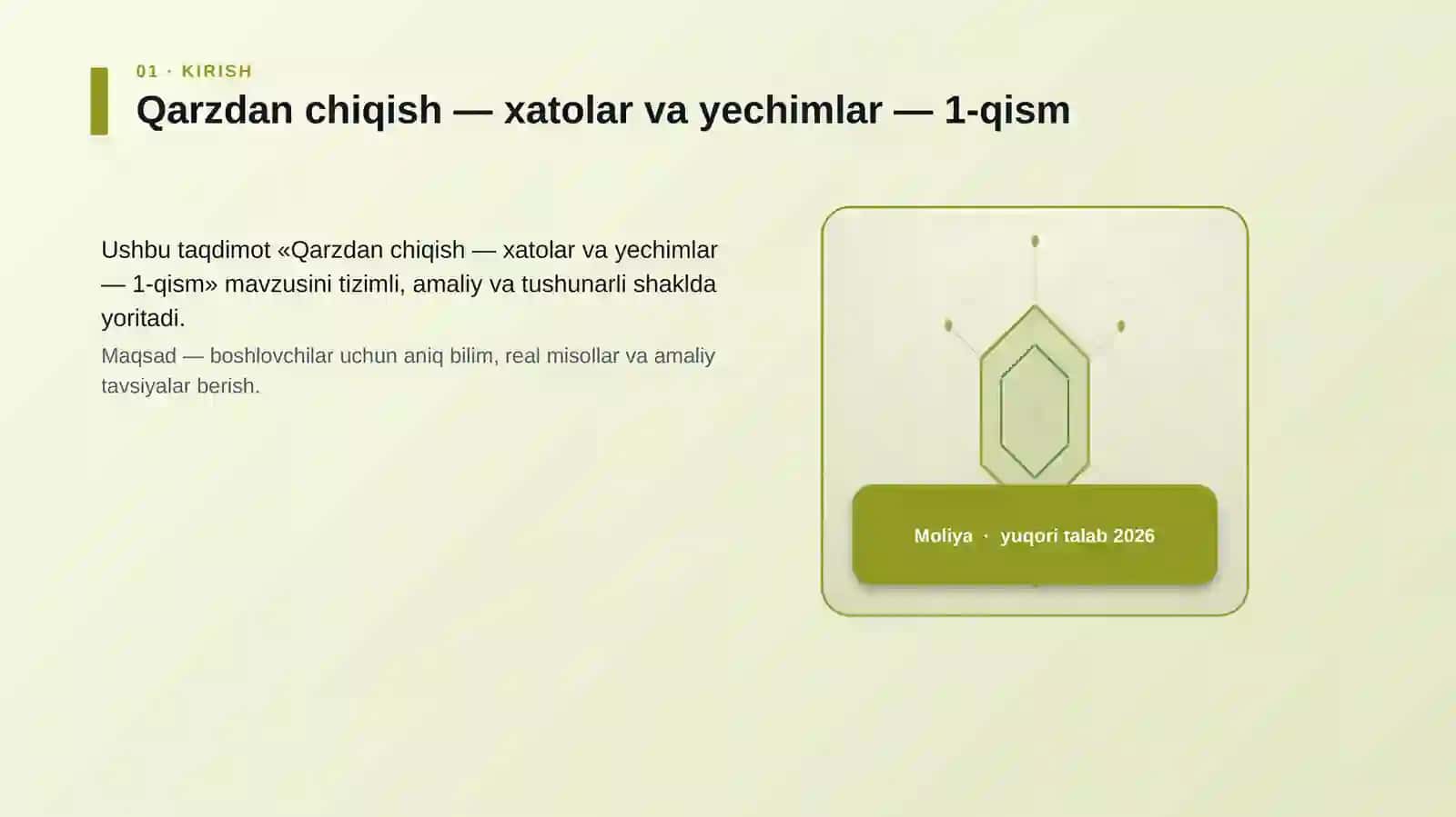 Qarzdan chiqish — xatolar va yechimlar — 1-qism 3
